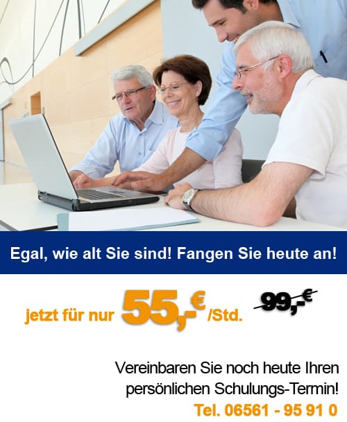 PC-, Notbook-, Tablet-Schulung: exklusiv auf SIE zugeschnitten! Für nur 55 €/Std.!